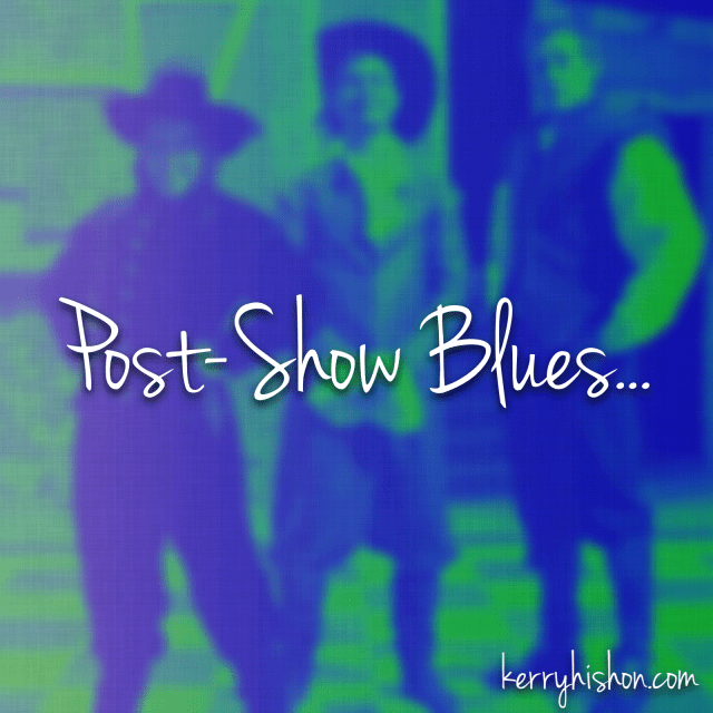 Post-Show Blues