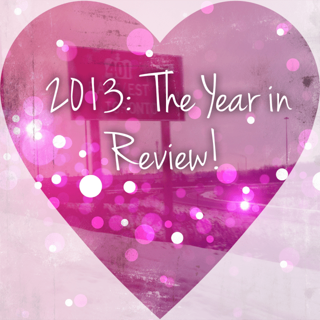 2013: The Year in Review!