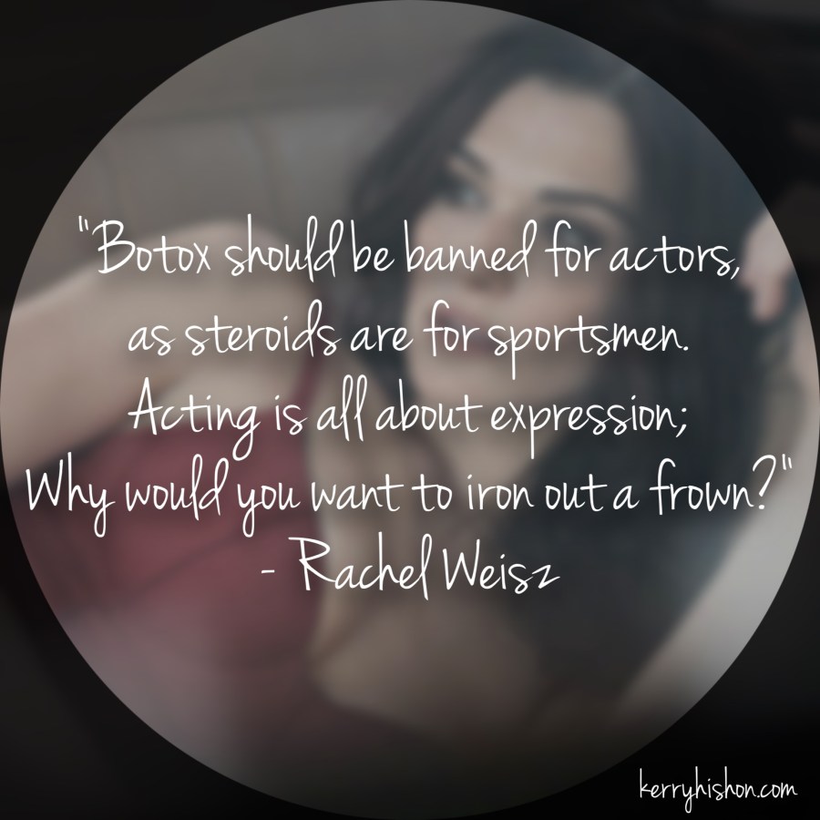 Wednesday Words of Wisdom - Rachel Weisz