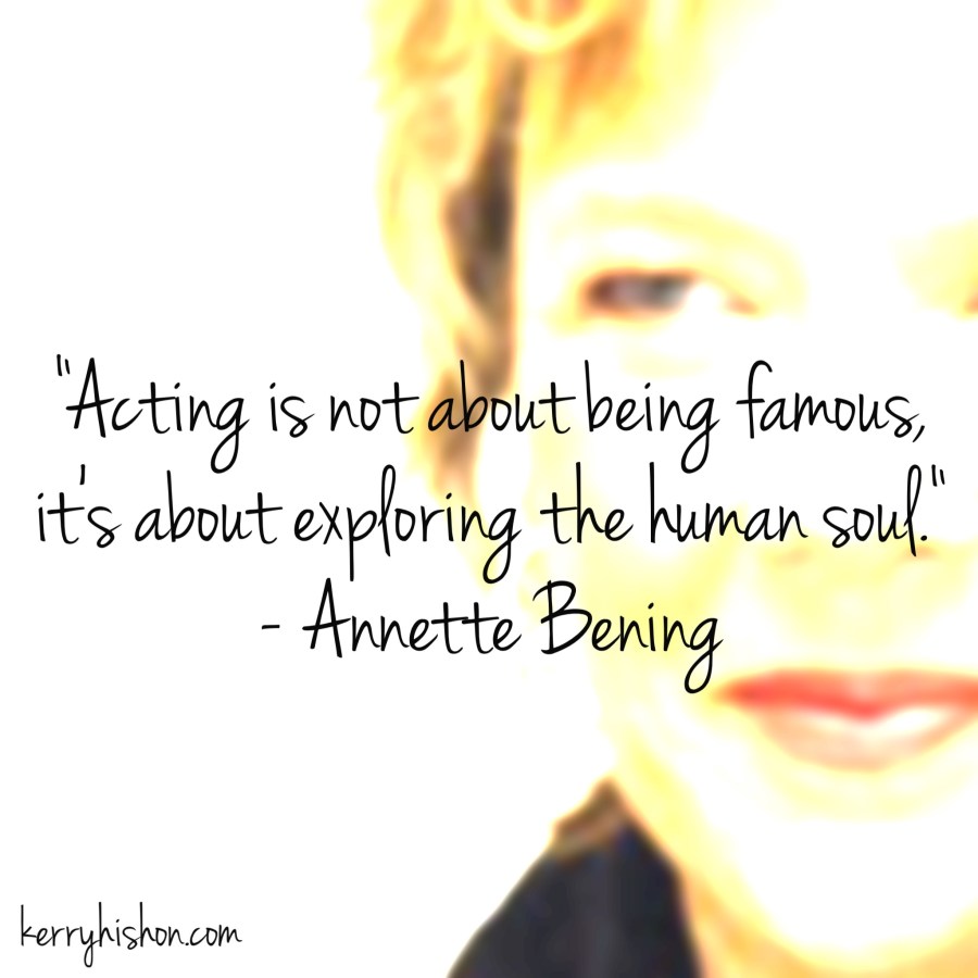 Wednesday Words of Wisdom - Annette Bening