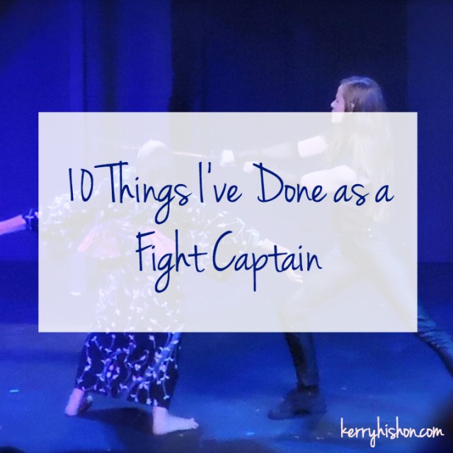 10 Things I've Done as a Fight Captain